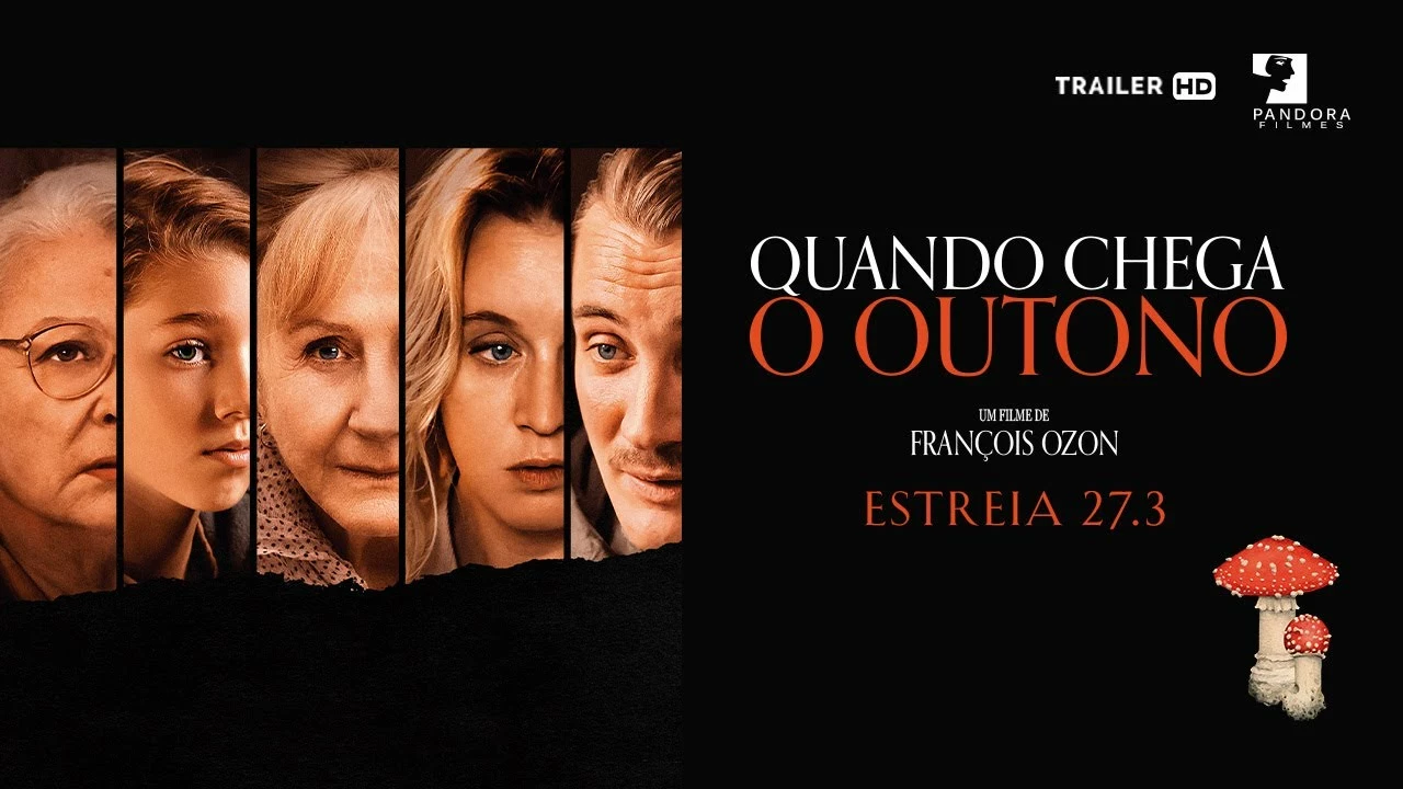 Quando Chega o Outono – Quando Chega o Outono – Trailer Oficial