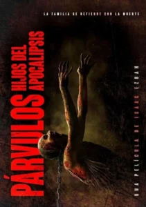 Párvulos: Hijos Del Apocalipsis